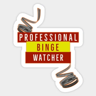 Professional Binge Watcher Sticker